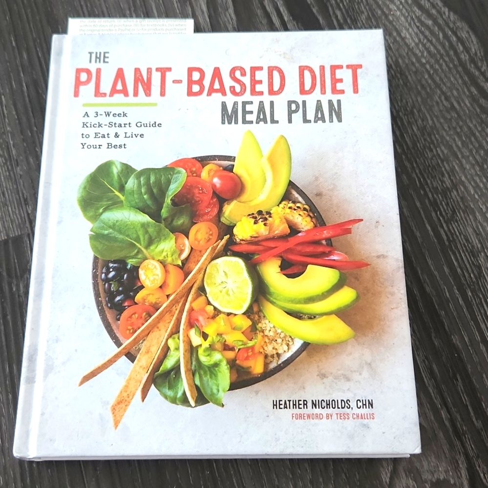 Plant-Based Diet Meal Plan Book ny Heather Nicholds, CHN